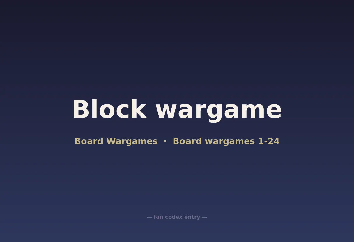 Block wargame